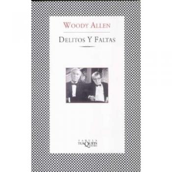 Delitos y faltas - Woody Allen
