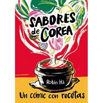 Sabores de Corea: Un cómic con recetas
