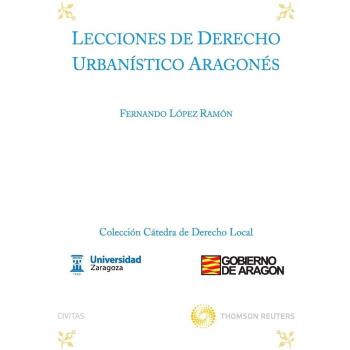 Lecciones de derecho urbanístico Aragonés
