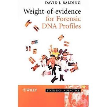 Forensic DNA Profile Weight-of-Evidence Guide