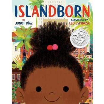 Islandborn - Illustrated Children's Book by Junot Díaz