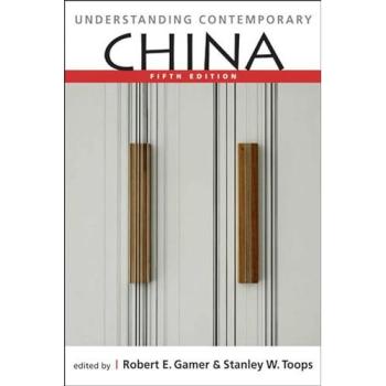 Understanding Contemporary China, Fifth Edition
