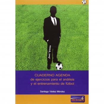 Cuaderno Agenda de ejercicios para el análisis y el entrenamiento de fútbol
