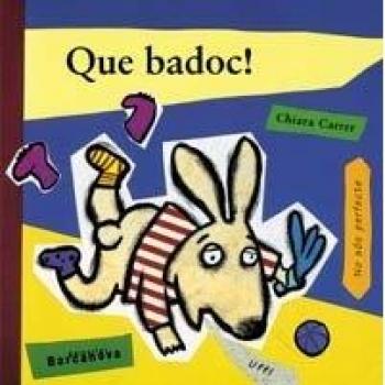Que badoc!