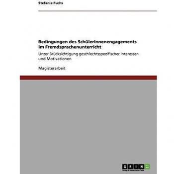 Condiciones del Compromiso Estudiantil en la Enseñanza de Idiomas Extranjeros: Considerando Intereses y Motivaciones Específicas de Género