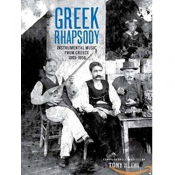 Greek Rhapsody: Instrumental Music Collection from Greece (1905-1956)