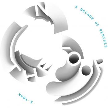In The Loop: A Decade Of Remixes
