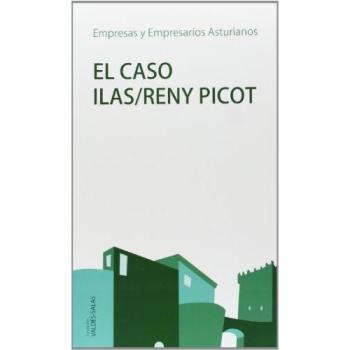 El caso Ilas/Reny Picot
