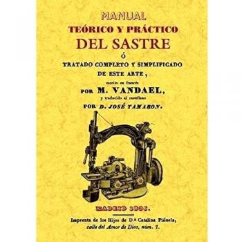 Manual teorico y practico del sastre