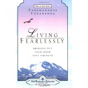 Living Fearlessly