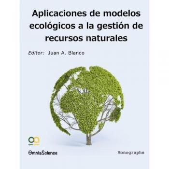 Aplicaciones de modelos ecológicos a la gestión de recursos naturales
