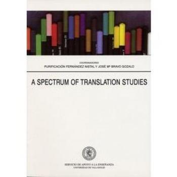A Spectrum Of Translation Studies