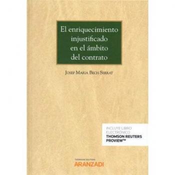 El enriquecimiento injustificado en el ambito del contrato