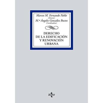 Derecho de la edificación y renovación urbana
