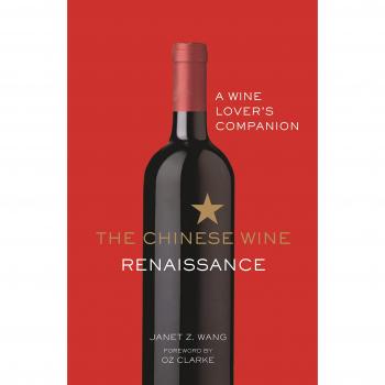 Renacimiento del Vino Chino: Guía para Amantes del Vino por Janet Z. Wang
