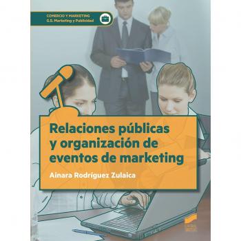 Relaciones públicas y organización de eventos de marketing - Rodriguez Zulaica Ainara