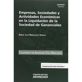 Empresas, sociedades y actividades económicas en la liquidación de las sociedad de gananciales: 57