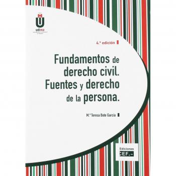 Fundamentos de derecho civil. Fuentes y derecho de la persona