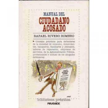Manual del ciudadano acosado