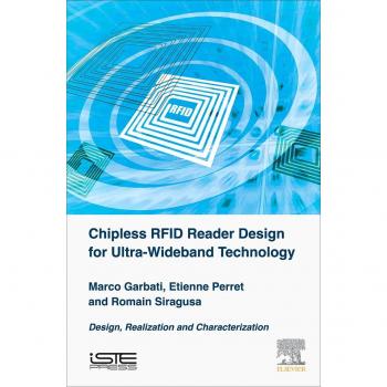 Chipless RFID Reader Design for Ultra-Wideband Technology: Design, Realization and Characterization