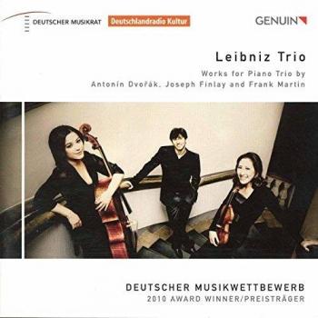 Martin, Dvorak, Finlay : Trio avec piano. Leibniz Trio.