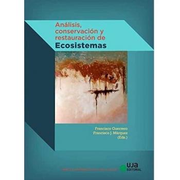 Análisis, conservación y restauración de ecosistemas: 3 (Ciencias Experimentales