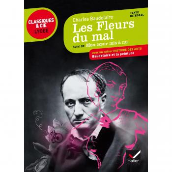 Les Fleurs du mal: suivi d'Un coeur mis à nu