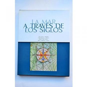 Mar a traves de los siglos, la