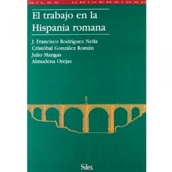 El trabajo en la Hispania Romana