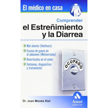 Comprender el estreñimiento y la diarrea