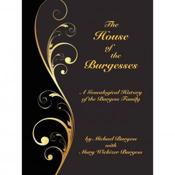 Michael Burgess's The House of the Burgesses - Paperback Edition