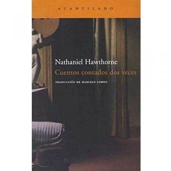 Cuentos contados dos veces - Hawthorne Nathaniel