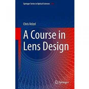 A Course in Lens Design: 183