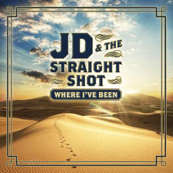 JD & The Straight Shot - Where He Estado (Vinilo)