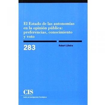 Estado de las autonomías en la opinión pública:preferencias, conocimiento y voto
