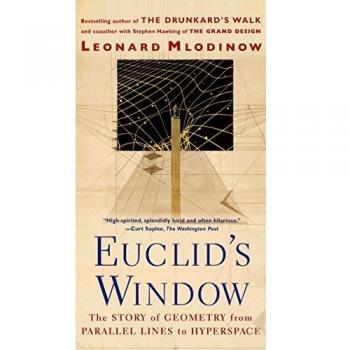 Euclid's Window: The Story of Geometry from Parallel Lines to Hyperspace