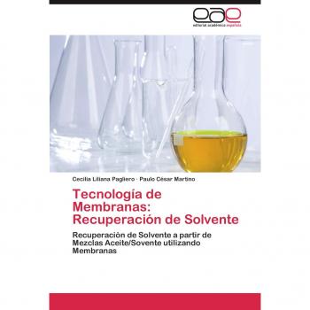 Tecnología de Membranas: Recuperación de Solvente