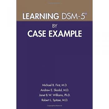 Learning DSM-5 by Case Example
