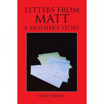 Cartas de Matt: La Historia de una Madre - Edición en Tapa Blanda