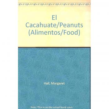 El Cacahuate/Peanuts