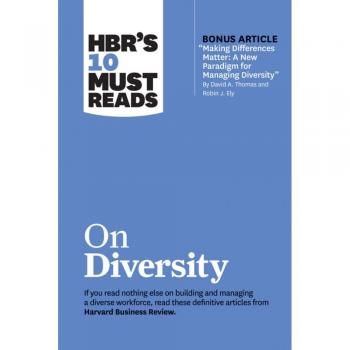 HBR's 10 Must Reads on Diversity