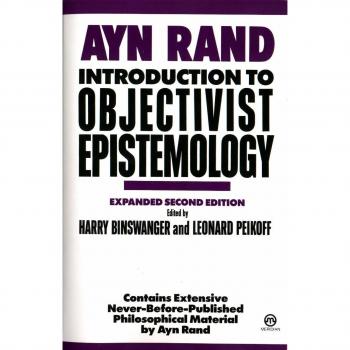 Introduction to Objectivist Epistemology: Expanded Second Edition