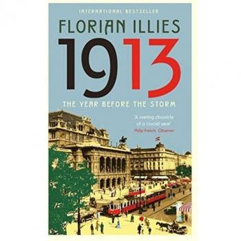 1913: The Year before the Storm
