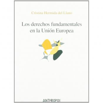 Los Derechos Fundamentales En La Unión Europea