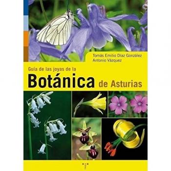 Guía de la joyas de la botánica de Asturias