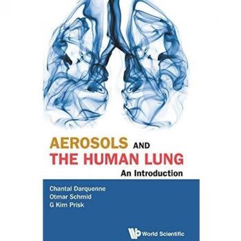 Aerosols and the Human Lung: An Introduction