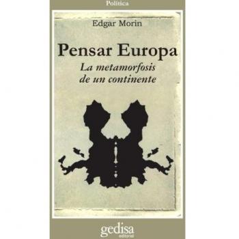Pensar Europa: La metamorfosis de un continente