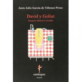 David y Goliat: Ensayos clínicos y sociales