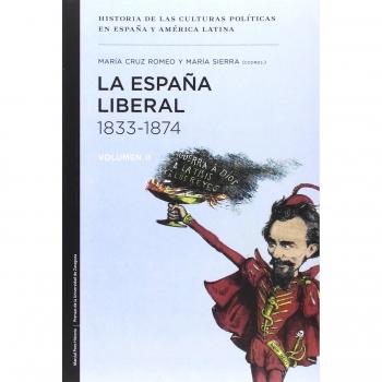La España liberal 1833-1874: 2