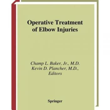 Elbow Injury Surgical Treatment Manual